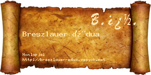 Breszlauer Édua névjegykártya